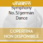 Symphony No.5/german Dance cd