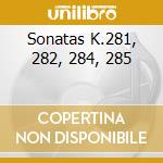 Sonatas K.281, 282, 284, 285 cd