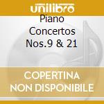 Piano Concertos Nos.9 & 21 cd musicale di Alicia De larrocha