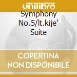 Symphony No.5/lt.kije' Suite cd