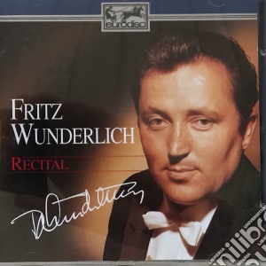 Fritz Wunderlich: Recital cd musicale di Fritz Wunderlich