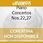 Piano Concertos Nos.22,27 cd musicale di Justus Frantz