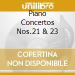 Piano Concertos Nos.21 & 23 cd