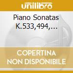 Piano Sonatas K.533,494,... cd