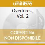 Overtures, Vol. 2 cd musicale di Gustav Kuhn