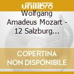 Wolfgang Amadeus Mozart - 12 Salzburg Symphonies (3 Cd) cd