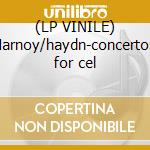 (LP VINILE) Harnoy/haydn-concertos for cel cd
