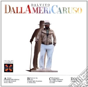 Lucio Dalla - Dallamericaruso cd musicale di Lucio Dalla