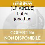 (LP VINILE) Butler jonathan cd