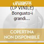 (LP VINILE) Bongusto-i grandi successi di lp vinile di Fred Bongusto