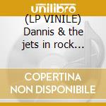 (LP VINILE) Dannis & the jets in rock sign cd