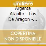 Argenta Ataulfo - Los De Aragon - La Chula De Pontevedrawd