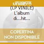 (LP VINILE) L'album di...hit parade 60/80 lp vinile di Definito Non