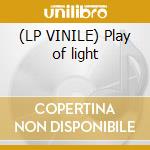 (LP VINILE) Play of light lp vinile di Definito Non