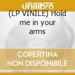 (LP VINILE) Hold me in your arms cd