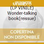 (LP VINILE) Wonder-talking book(reissue) lp vinile di Stevie Wonder
