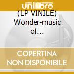 (LP VINILE) Wonder-music of my...(reissue) lp vinile di Stevie Wonder