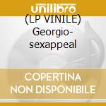 (LP VINILE) Georgio- sexappeal lp vinile di Georgio