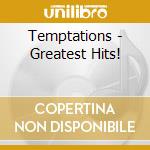 Temptations - Greatest Hits! cd