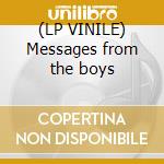 (LP VINILE) Messages from the boys cd