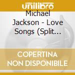 Michael Jackson - Love Songs (Split Compilation Feat. Diana Ross) cd