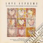 Supremes (The) - Love Supreme - The Very Best Of The Supremes Featuring Diana Ross cd