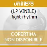 (LP VINILE) Right rhythm cd