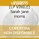 (LP VINILE) Sarah jane morris cd