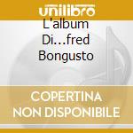 L'album Di...fred Bongusto cd