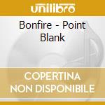Bonfire - Point Blank cd