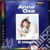 Il Meglio Di Anna Oxa cd