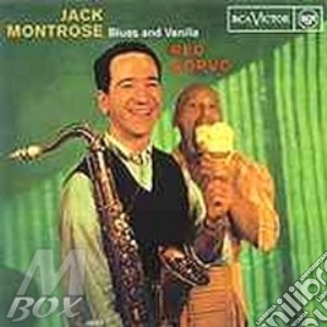 Blues and vanilla - cd musicale di Jack montrose quintet