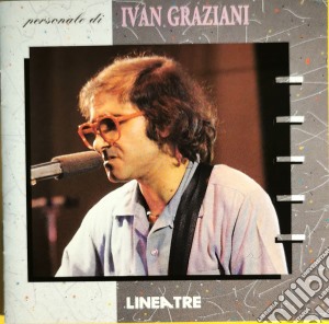 Ivan Graziani - Personale Di Ivan Graziani - Linea Tre cd musicale di GRAZIANI IVAN
