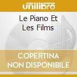 Le Piano Et Les Films cd