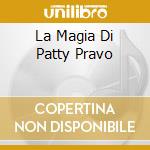 La Magia Di Patty Pravo cd