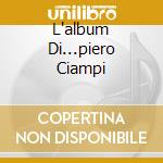 L'album Di...piero Ciampi cd