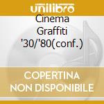 Cinema Graffiti '30/'80(conf.) cd