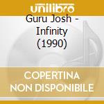 Guru Josh - Infinity (1990) cd musicale di VELVET VIPER