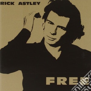 Rick Astley - Free cd musicale di Rick Astley