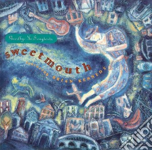 Sweetmouth - Goodbye To Songtown cd musicale di SWEETMOUTH
