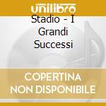 Stadio - I Grandi Successi cd