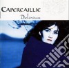Capercaillie - Delirium cd