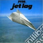 Premiata Forneria Marconi - Jet Lag cd