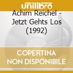 Achim Reichel - Jetzt Gehts Los (1992) cd