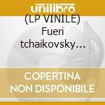 (LP VINILE) Fueri tchaikovsky serenade cd