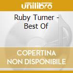 Ruby Turner - Best Of cd musicale di TURNER RUBY