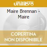 Maire Brennan - Maire cd