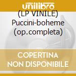 (LP VINILE) Puccini-boheme (op.completa) cd