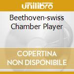 Beethoven-swiss Chamber Player cd