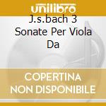 J.s.bach 3 Sonate Per Viola Da cd musicale di Gustav Leonhardt